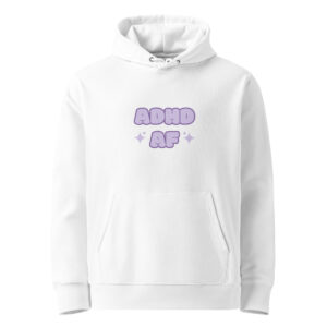 ADHD AF Unisex Organic Hoodie