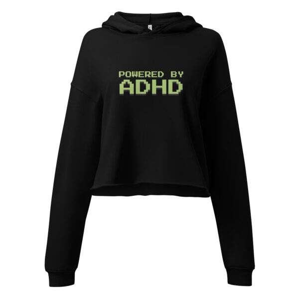 Powered By ADHD Crop Hoodie