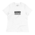 ADHD Gang Women's Relaxed T-Shirt